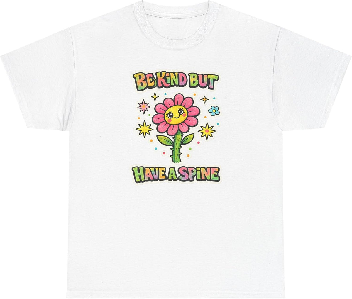 Be Kind But Have A Spine Tee in White, front | Color: White