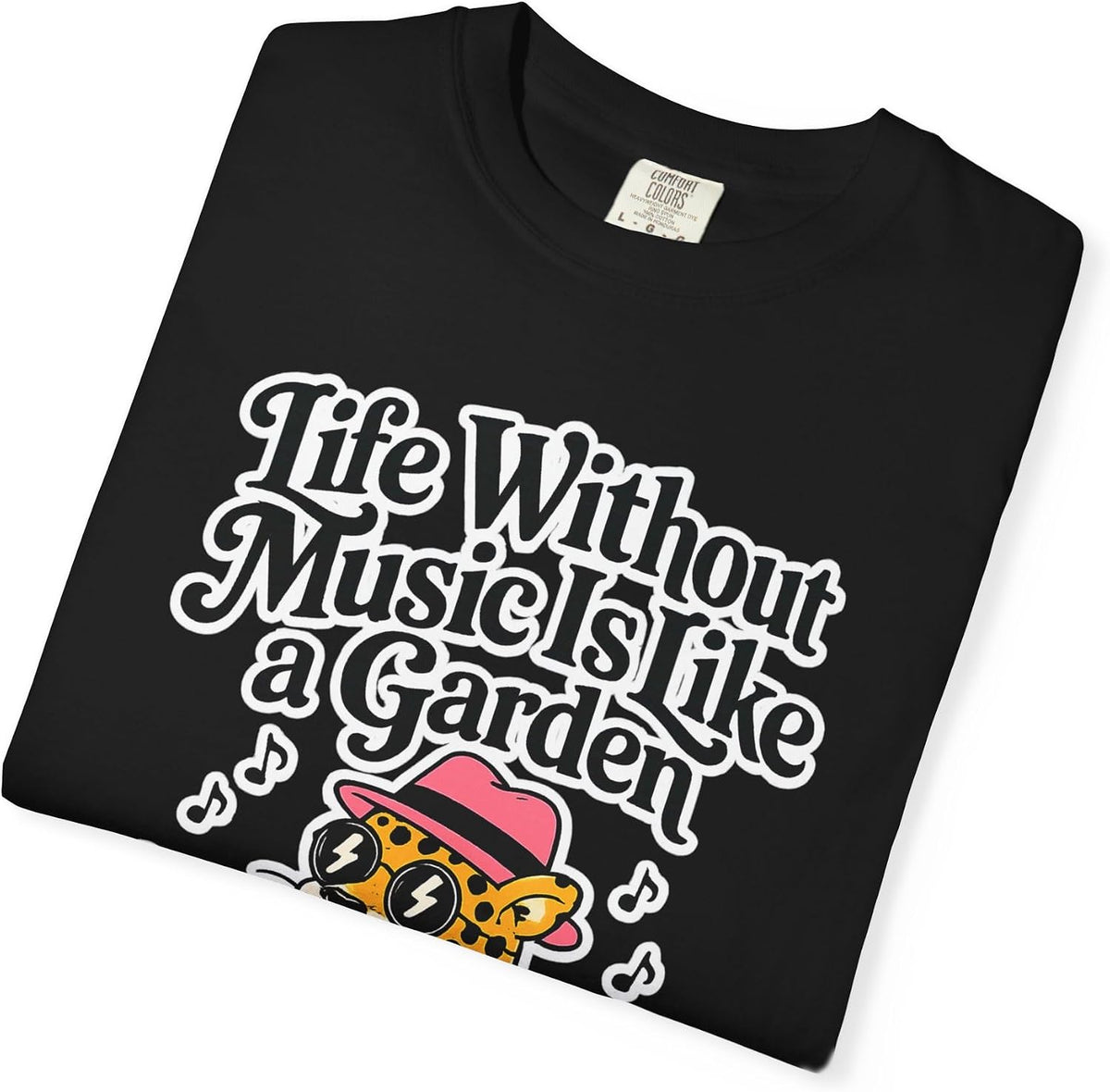 Life Without Music Is Like a Garden Without Flowers Tee in Black, folded print detail | Color: Black